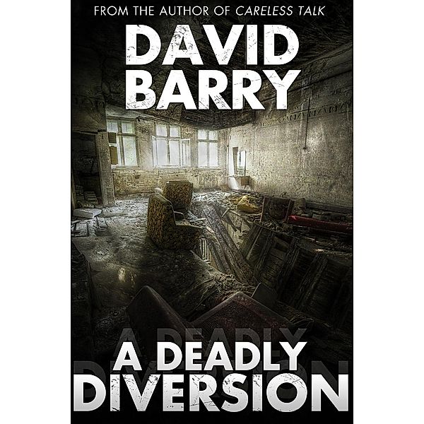 Deadly Diversion, David Barry
