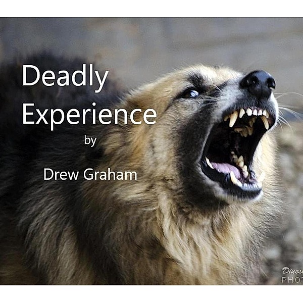 Deadly Experience, Drew Graham