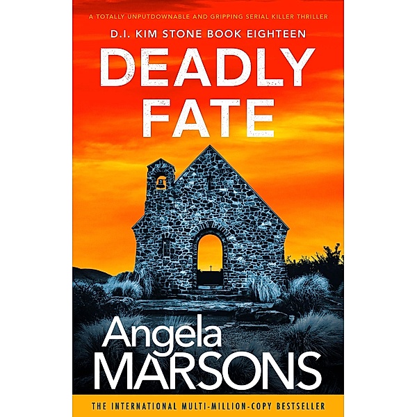 Deadly Fate / Detective Kim Stone Bd.18, Angela Marsons
