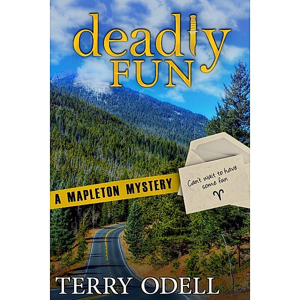 Deadly Fun (Mapleton Mystery, #9) / Mapleton Mystery, Terry Odell