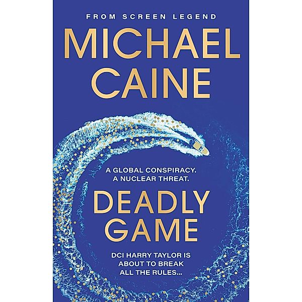 Deadly Game, Michael Caine