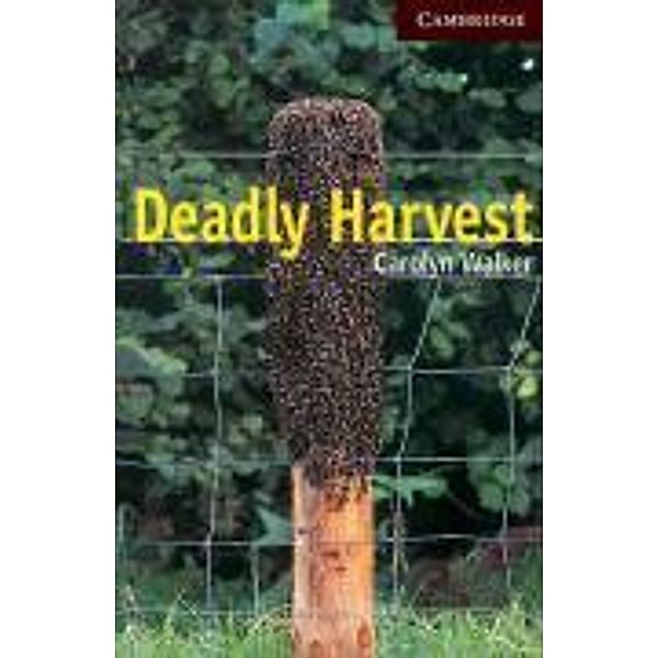 Deadly Harvest Level 6, Carolyn Walker