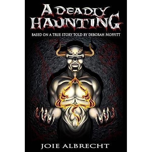 Deadly Haunting, Joie Albrecht