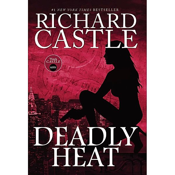 Deadly Heat, Richard Castle