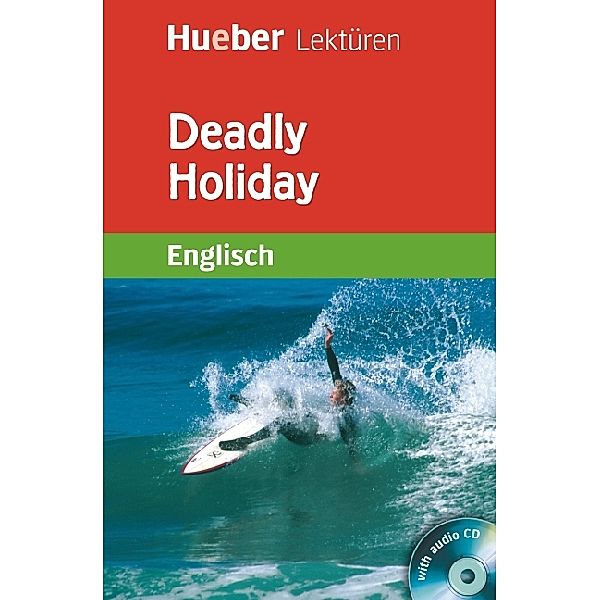 Deadly Holiday, m. 2 Audio-CDs, Pauline O'Carolan