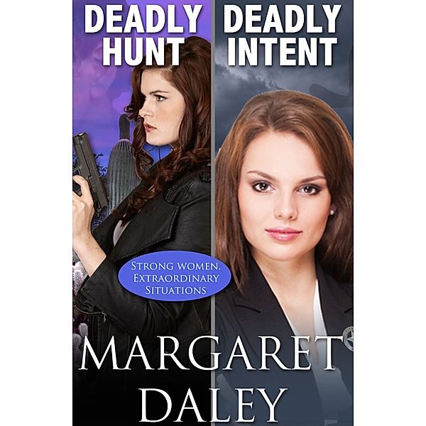 Deadly Hunt/Deadly Intent, Margaret Daley