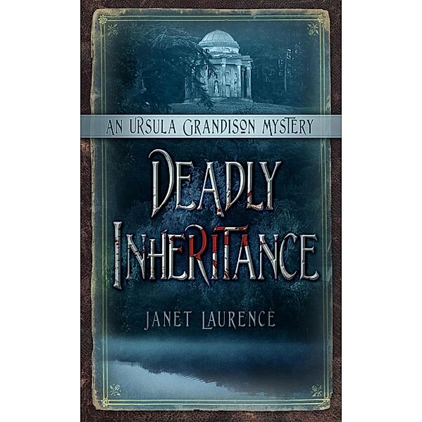 Deadly Inheritance, Janet Laurence