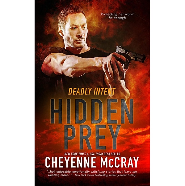 Deadly Intent: 1 Hidden Prey, Cheyenne McCray