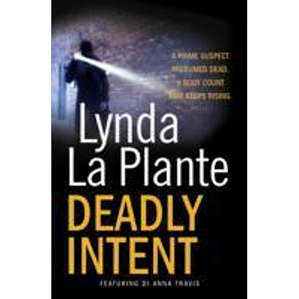 Deadly Intent, Lynda La Plante