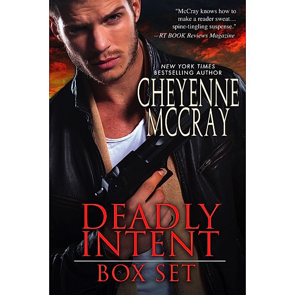 Deadly Intent Box Set One / Deadly Intent, Cheyenne McCray