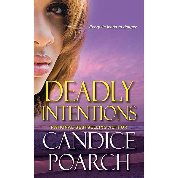 Deadly Intentions, Candice Poarch