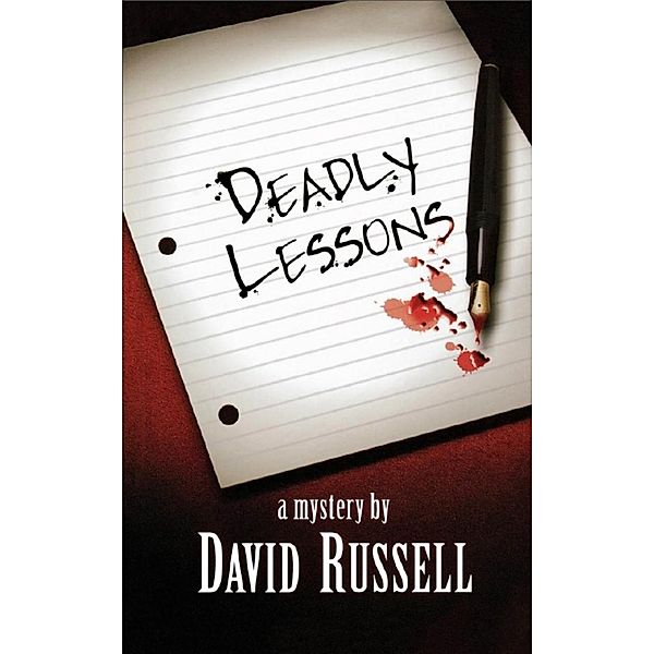 Deadly Lessons / A Winston Patrick Mystery Bd.1, David Russell