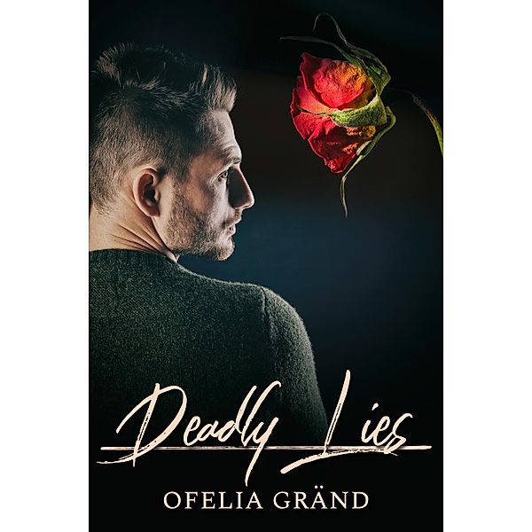 Deadly Lies, Ofelia Grand