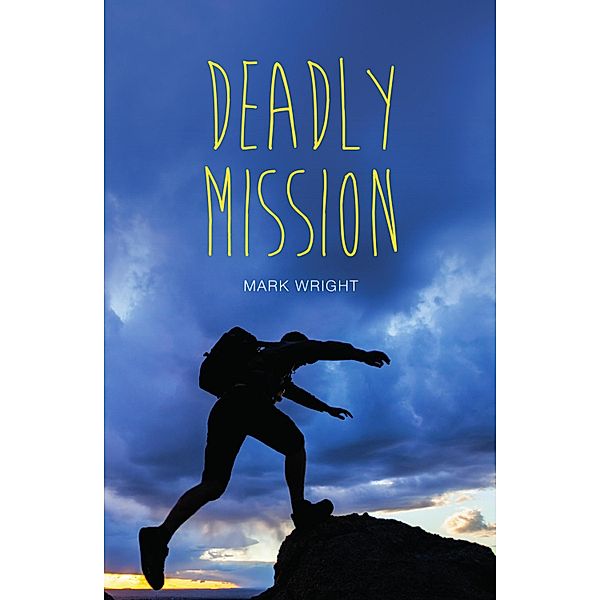 Deadly Mission, Mark Wright