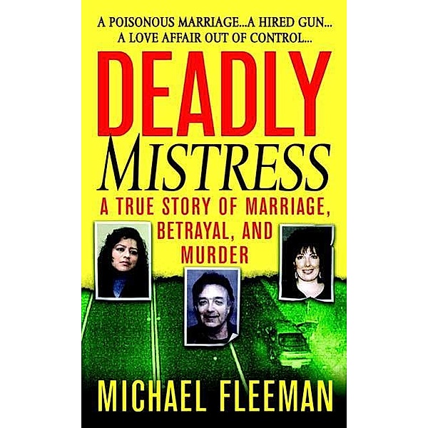 Deadly Mistress, Michael Fleeman