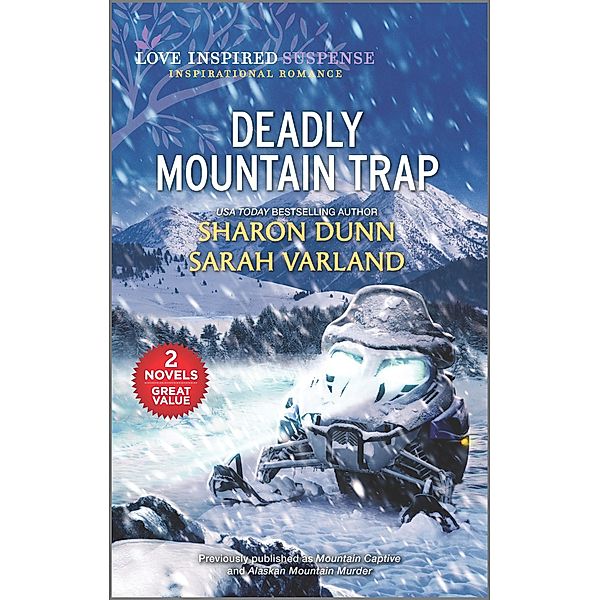 Deadly Mountain Trap, Sharon Dunn, Sarah Varland