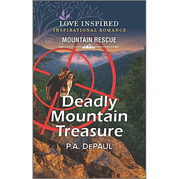 Deadly Mountain Treasure, P. A. Depaul