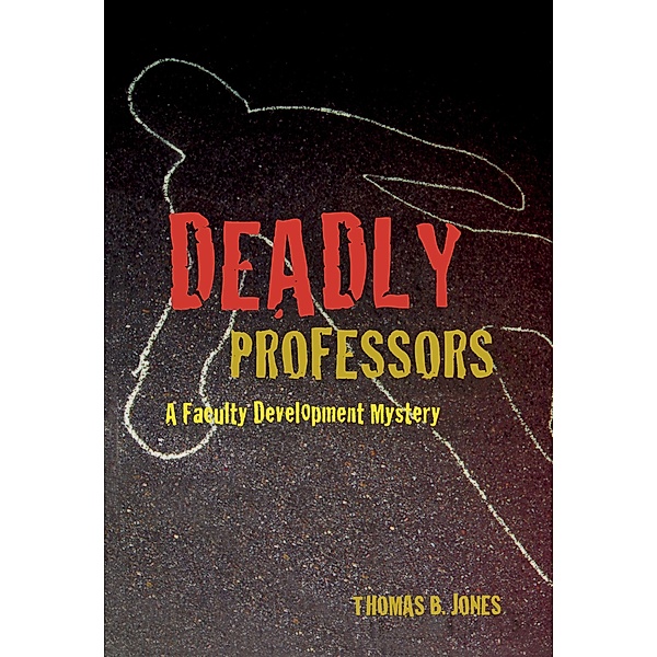 Deadly Professors, Thomas B. Jones