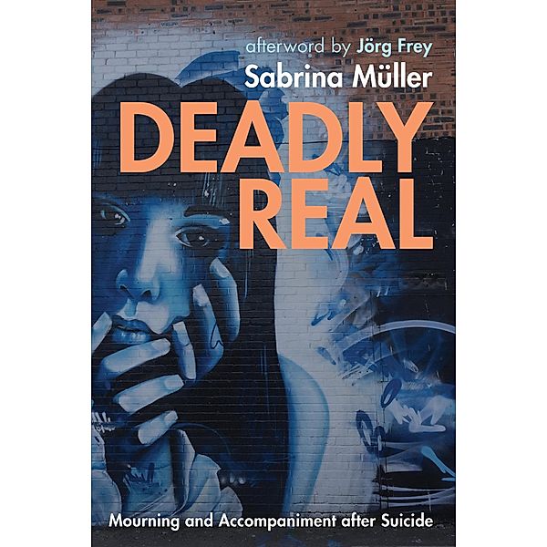 Deadly Real, Sabrina Müller