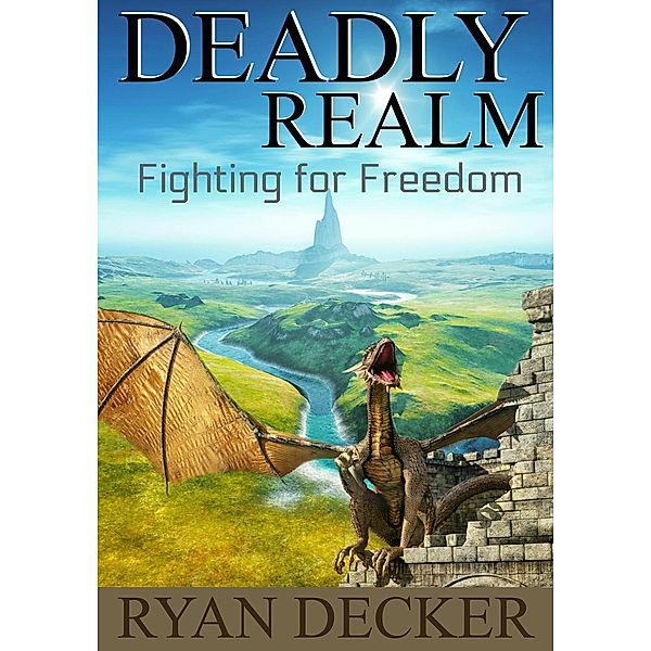 Deadly Realm: Fighting for Freedom, Ryan Decker