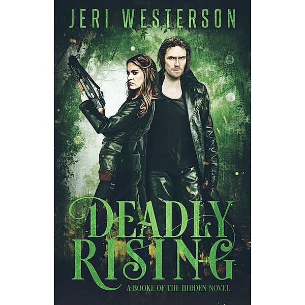 Deadly Rising / The Booke of the Hidden Novels, Jeri Westerson