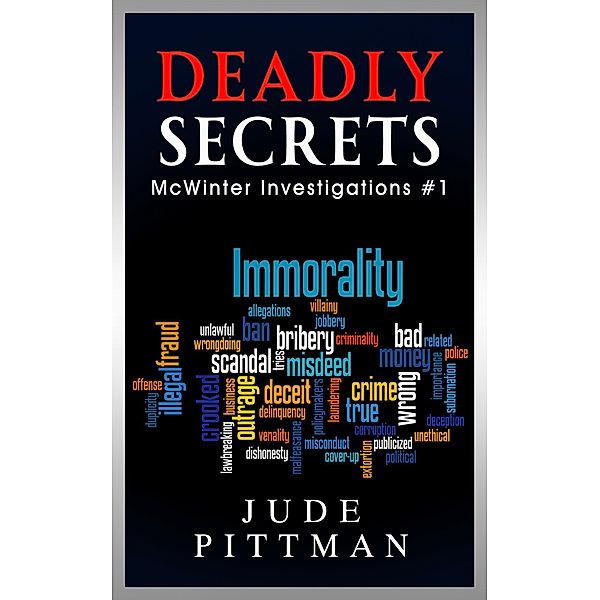 Deadly Secrets (McWinter Investigations, #1) / McWinter Investigations, Jude Pittman