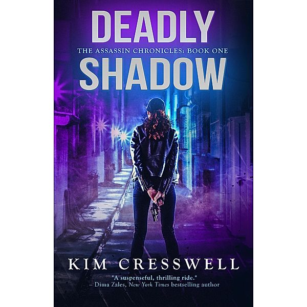 Deadly Shadow: A Paranormal Suspense Thriller (The Assassin Chronicles, #1) / The Assassin Chronicles, Kim Cresswell