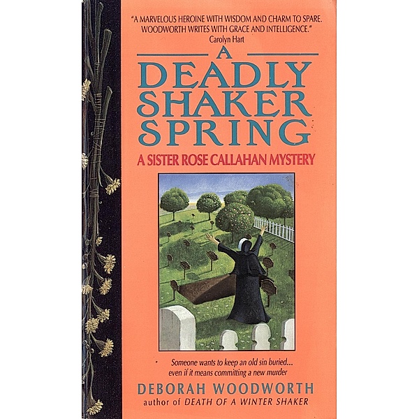 Deadly Shaker Spring, Deborah Woodworth
