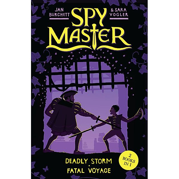 Deadly Storm and Fatal Voyage / Spy Master Bd.4, Jan Burchett, Sara Vogler