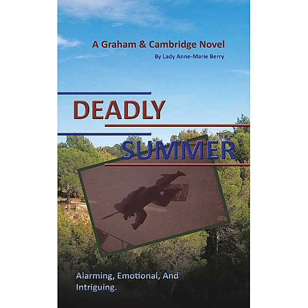 Deadly Summer, Lady Anne-Marie Berry