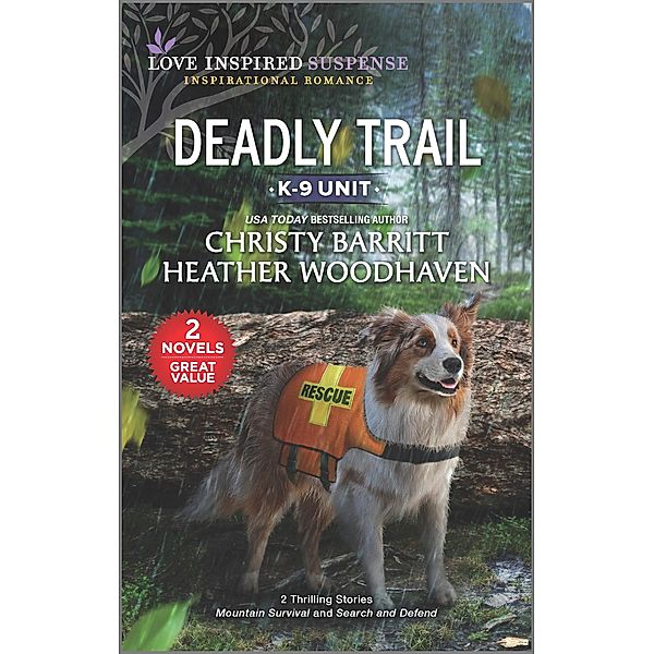 Deadly Trail, Christy Barritt, Heather Woodhaven