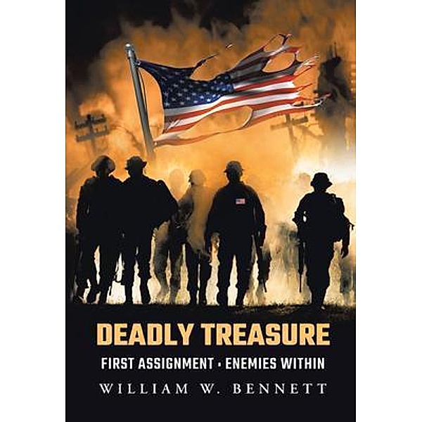 Deadly Treasure: First Assignment / Stratton Press, William Bennett