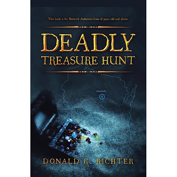 Deadly Treasure Hunt, Donald R. Richter
