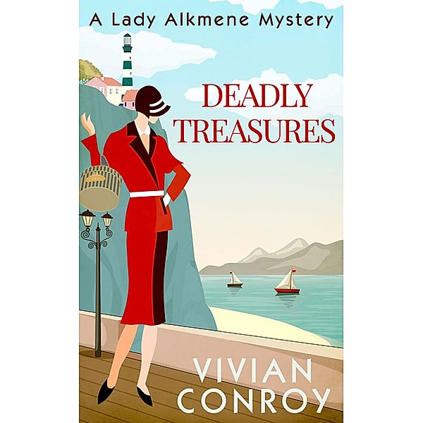 Deadly Treasures / A Lady Alkmene Cosy Mystery Bd.3, Vivian Conroy