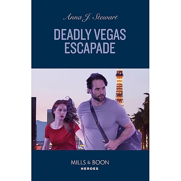 Deadly Vegas Escapade (Honor Bound, Book 7) (Mills & Boon Heroes), Anna J. Stewart