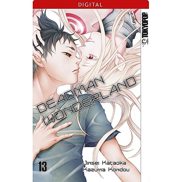 Deadman Wonderland Bd.13, Jinsei Kataoka, Kazuma Kondou