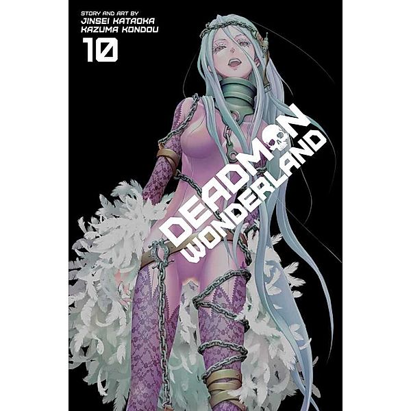Deadman Wonderland.Vol.10, Jinsei Kataoka, Kazuma Kondou