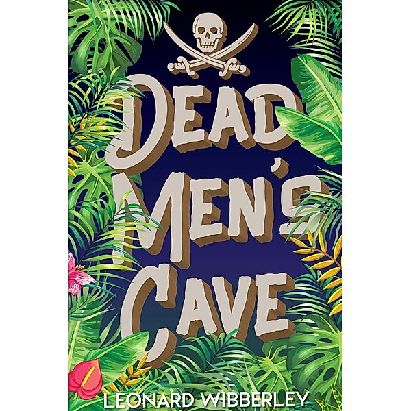 Deadmen's Cave, Leonard Wibberley