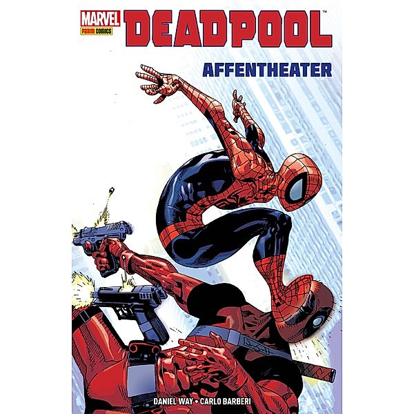 Deadpool - Affentheater / Marvel Paperback, Daniel Way