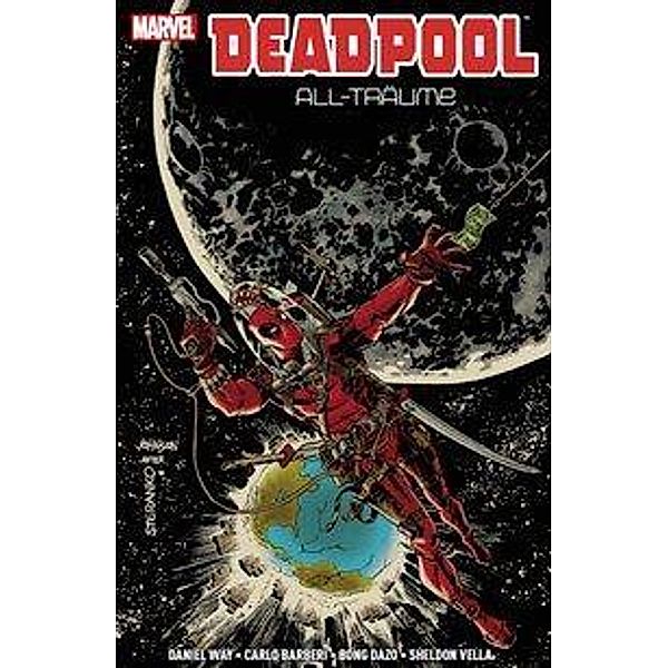 Deadpool: All-Träume, Daniel Way, Bong Dazo, Carlo Barberi