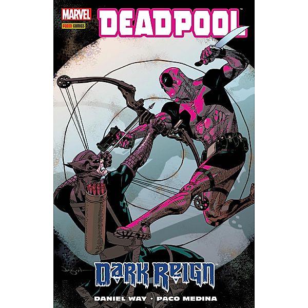 Deadpool - Dark Reign / Deadpool (2008) Bd.2, Daniel Way