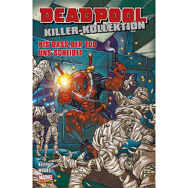 Deadpool Killer-Kollektion 8 - Bis dass der Tod uns scheidet / Deadpool Killer-Kollektion Bd.8, Joe Kelly