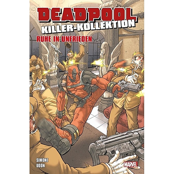 Deadpool Killer-Kollektion - Ruhe in Unfrieden, Gail Simone, Udon Studios