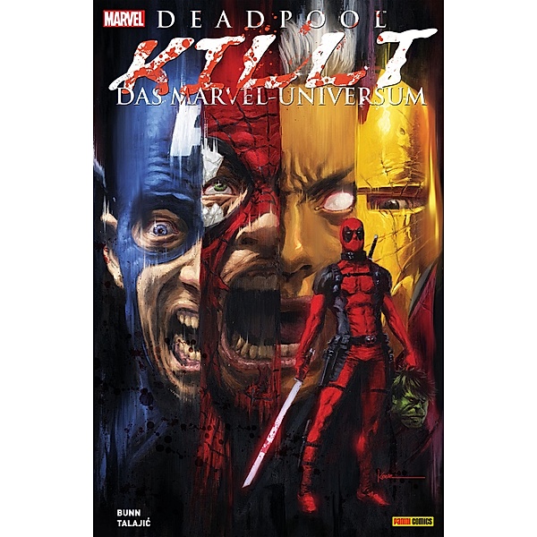 Deadpool killt das Marvel-Universum / Deadpool killt, Cullen Bunn