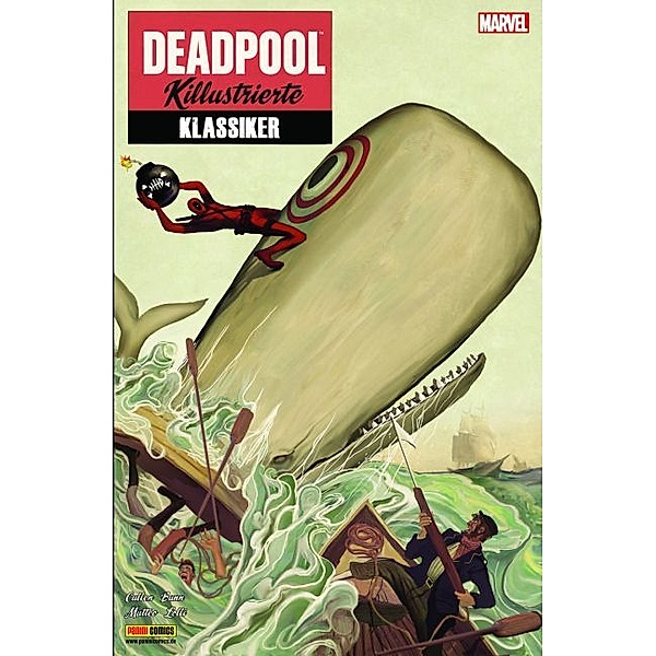 Deadpool Killustrierte Klassiker, Cullen Bunn