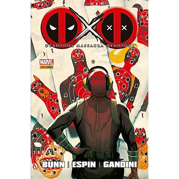 Deadpool Massacra Deadpool / Deadpool Massacra Deadpool, Cullen Bunn