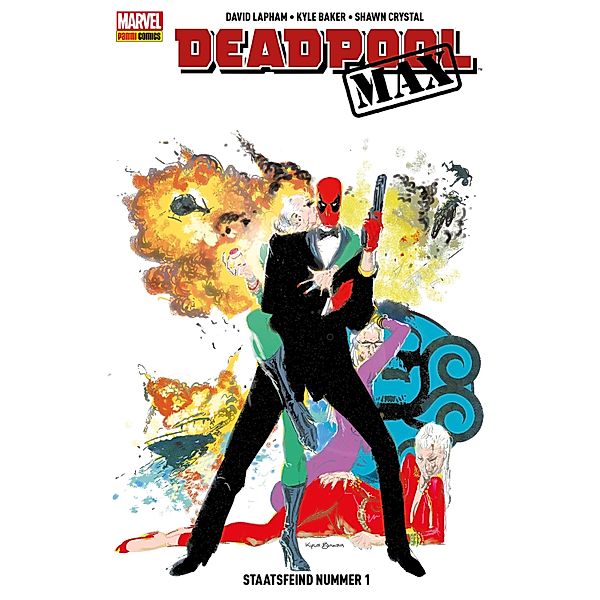 Deadpool Max 3 - Staatsfeind Nummer 1 / Deadpool Max Bd.3, David Lapham