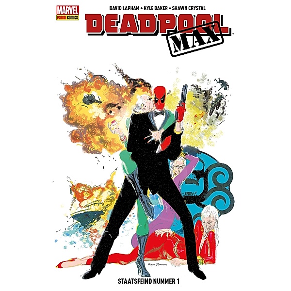Deadpool Max 3 - Staatsfeind Nummer 1 / Deadpool Max Bd.3, David Lapham