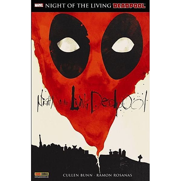 Deadpool: Night of the living Deadpool, Cullen Bunn