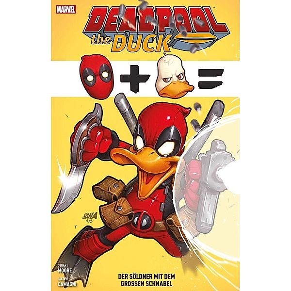 Deadpool the Duck: Der Söldner mit dem großen Schnabel, Stuart Moore, Jacopo Camagni